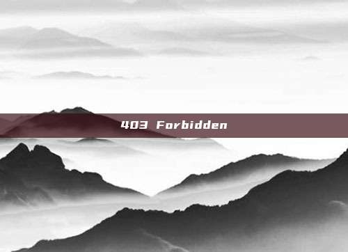403 Forbidden